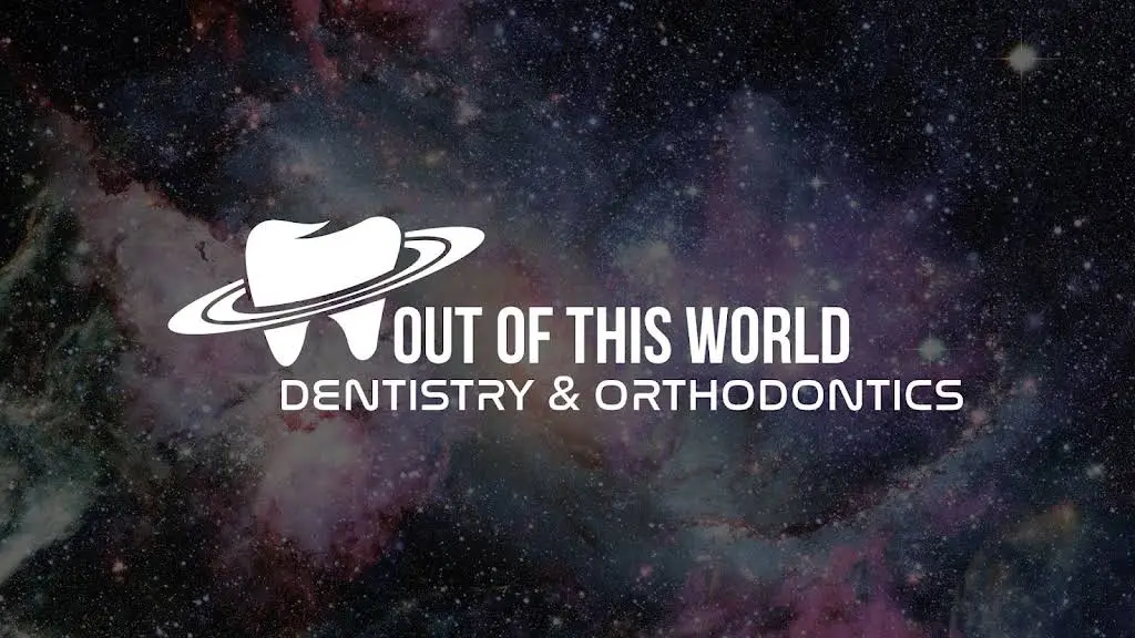 Out Of This World Dentistry & Orthodontics - Professional dental clinic exterior with modern facilities