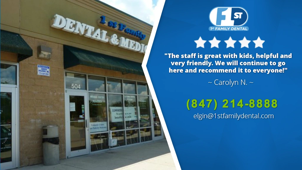 1st Family Dental of Elgin - Professional dental clinic exterior with modern facilities