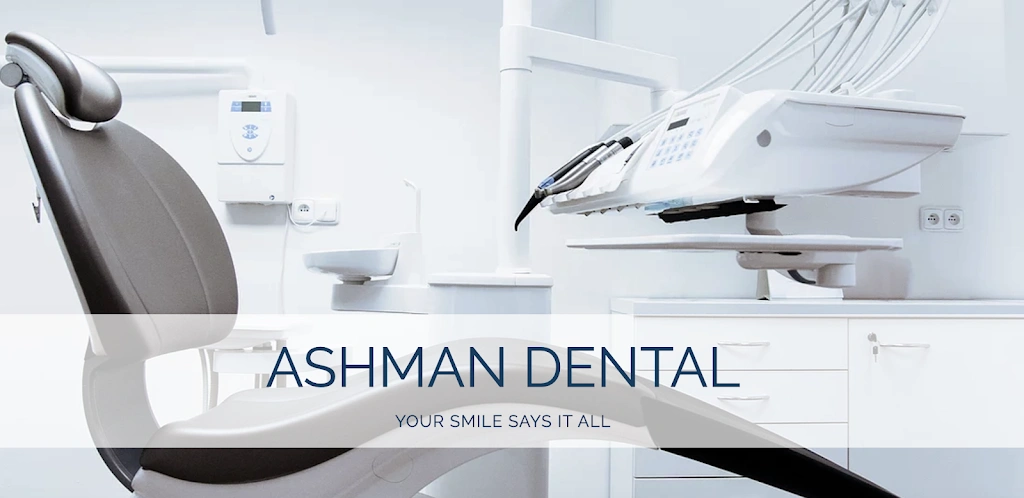 Ashman Dental - Professional dental clinic exterior with modern facilities