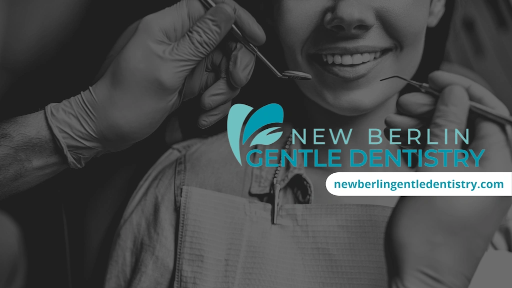 New Berlin Gentle Dentistry - Professional dental clinic exterior with modern facilities