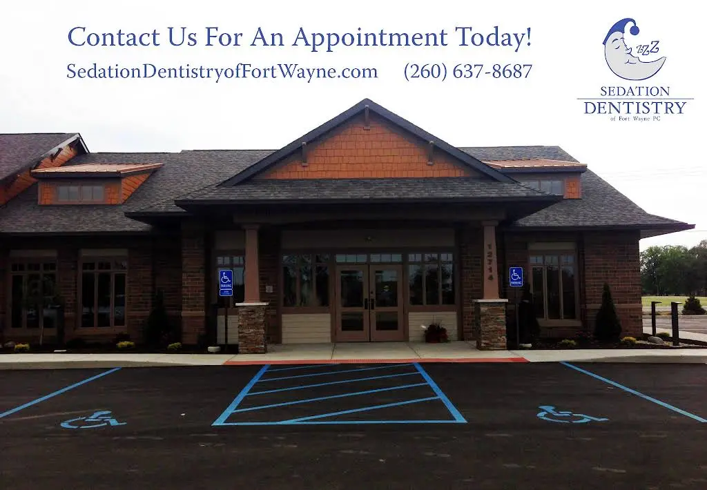 Sedation Dentistry of Fort Wayne - Professional dental clinic exterior with modern facilities