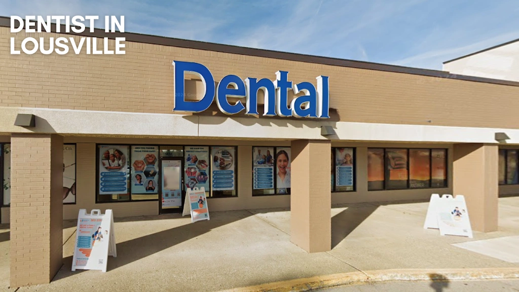 Dentist in Louisville - Professional dental clinic exterior with modern facilities