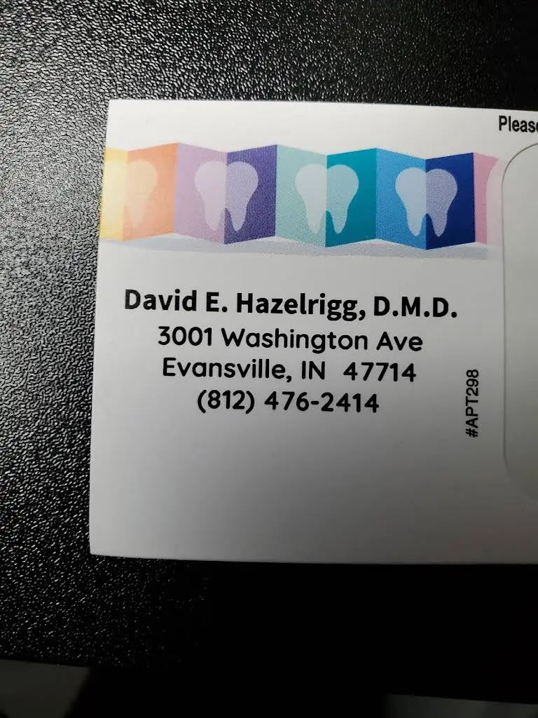 David E. Hazelrigg, D.M.D. Family Dentistry - Professional dental clinic exterior with modern facilities