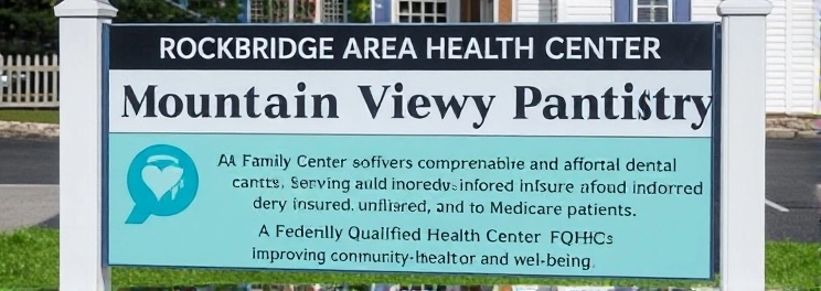 Rockbridge Area Health Center - Mountain View Family Dentistry - Professional dental clinic exterior with modern facilities