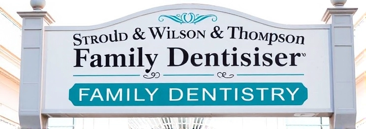 Stroud Wilson Thompson Family Dentistry - Professional dental clinic exterior with modern facilities