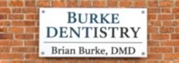 Burke Dentistry: Brian Burke, DMD - Professional dental clinic exterior with modern facilities