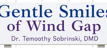 Gentle Smiles of Wind Gap - Dr. Timothy Sobrinski, DMD