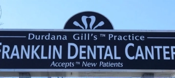 Durdana Gill's Practice / Franklin Dental Center