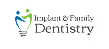 Implant and Family Dentistry