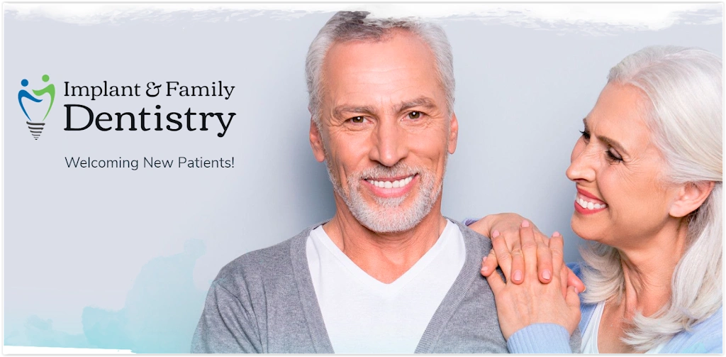 Implant and Family Dentistry