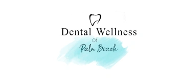 Dental Wellness of Palm Beach