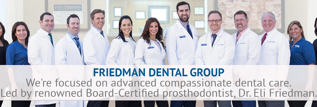 Friedman Dental Group - Professional dental clinic exterior with modern facilities