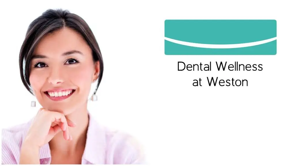 Dental Wellness at Weston